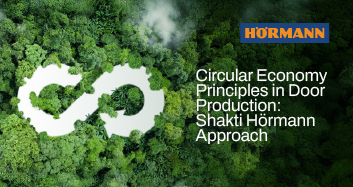 Circular Economy Principles in Door Production: Shakti Hörmann Approach